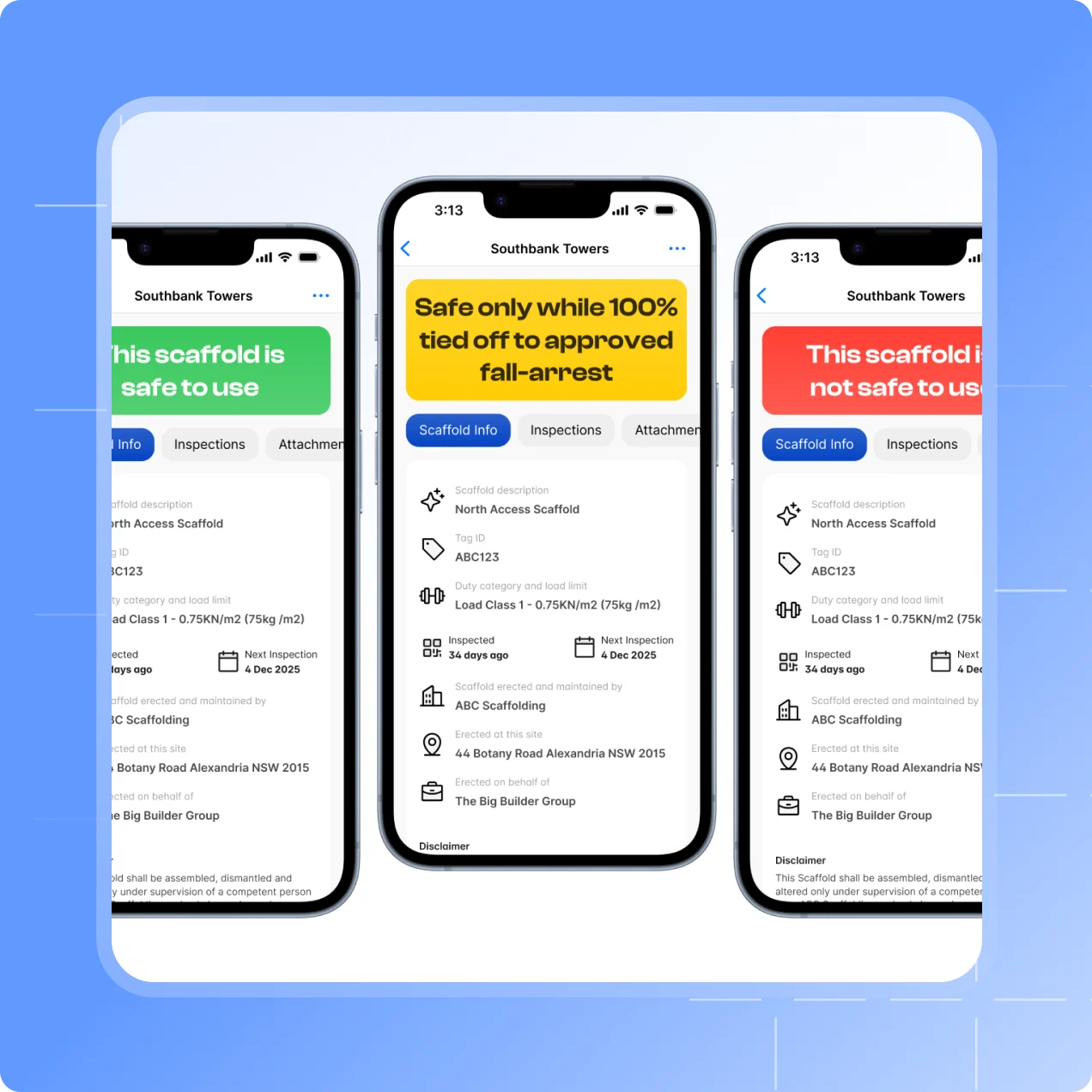 Three scaffold statuses in the Scafflinq app: safe to use, safe only while 100% tied off, and not safe to use