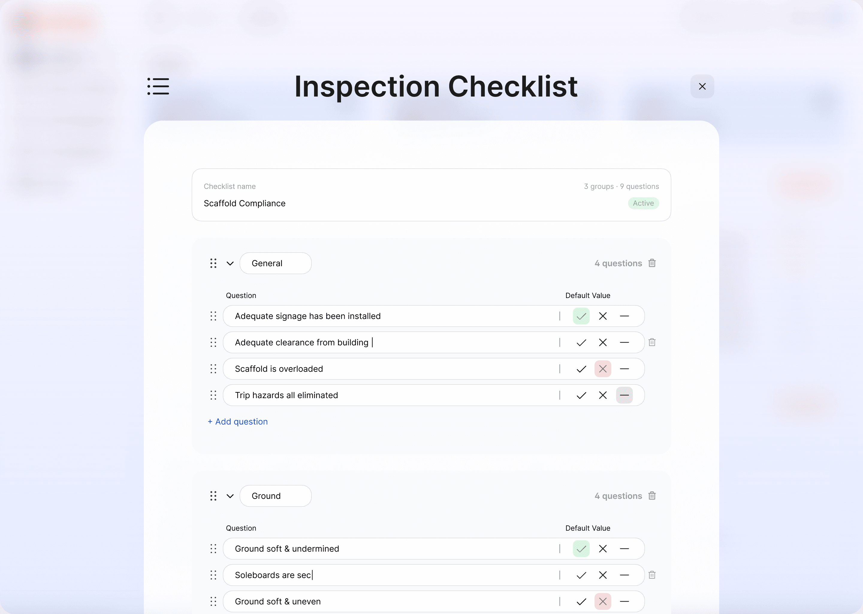 Editing an active inspection checklist in the Scafflinq web portal, with groups, questions, drag handles and a default value of Yes, No or N/A for each question