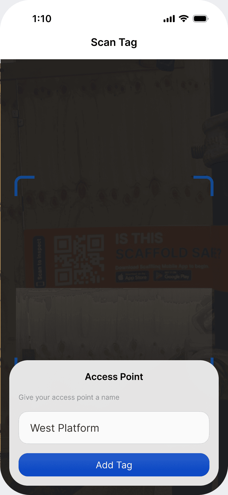 The Access Point sheet in the Scafflinq app, with West Platform entered as the access point name and the Add Tag button